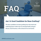 FAQ about bone grafting candidates and procedures.